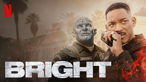 Watch Bright | Netflix Official Site